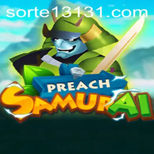 Explorando o Fascinante Mundo do Jogo PreachSamurai